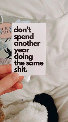 Dont Spend Another Year Doing the Same Sht Sticker New | Etsy Positive Posters, Aesthetic Frases, Comfort Place, Visual Board, Self Quotes, Self Motivation, Note To Self, Study Motivation