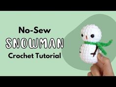 a crochet snowman is shown with the words no sew on it