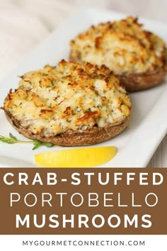 crab stuffed potato mushrooms on a white plate with lemon wedges and text overlay