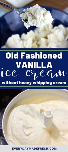 old fashioned vanilla ice cream without heavy whipping cream