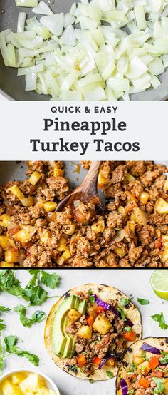 pineapple turkey tacos are an easy and delicious meal