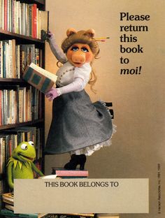 an advertisement for the book belongs to miss piggy and kermik from muppetland