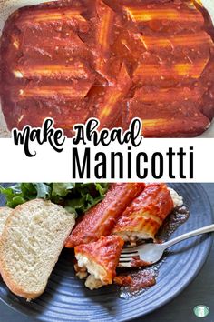 this is an image of make ahead manicotti with bread and sauce on it