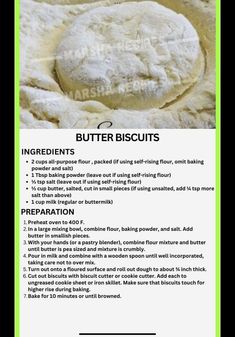 the instructions for how to make butter biscuits