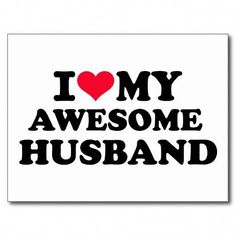 the words i love my awesome husband are shown in black and red on a white background