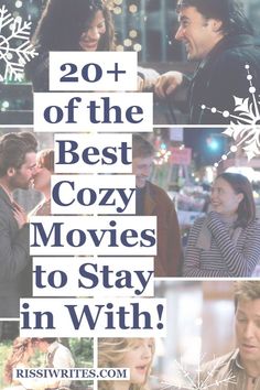 the movie poster for 20 + of the best cozy movies to stay in with