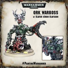 the warhammerer ork warboss are painted in their own colors and designs