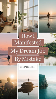 a collage of photos with the words how i manipulated my dream job by mistake