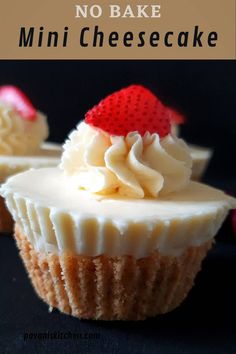 two cupcakes with white frosting and strawberries on top are shown in front of the words no bake mini cheesecake