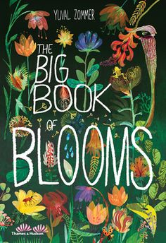 the big book of blooms by yuval zomer