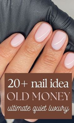 Old money Manicure Gel nails | Old money style | Old money aesthetic | that girl nails | it girl nails | minimal nude nails | that girl aesthetic nails | tie Tok trendy nails | short nails | almond nails 2024 | quiet luxury nails #oldmoney #oldmoneynails #naildesignideas #nails Expensive Looking Manicure, Classic Gel Nails Classy, Oval American Manicure, Short Acrylic Round Nails, Summer Minimal Nails, August Nail Trends, Minimal Nail Design Short Nails, Classic Nail Colors Classy, Classic Summer Nails 2024