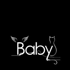 the word baby is written in white on a black background with two cats sitting next to it