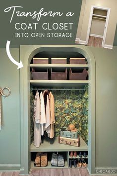 an open closet with clothes, shoes and bags on the bottom shelf is labeled transform a coat closet into open storage