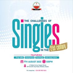 the challenges of singles in the 21st century are being presented at this year's event