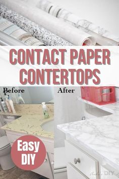 the before and afters of a bathroom remodel with text overlay that reads, contact paper contertops before and after easy diy