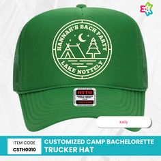 a green trucker hat with the words, customized camp bachelorette