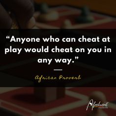 "Anyone who can cheat at play would cheat on you in any way.” African proverb and quote. African Quotes, African Proverb, African History, Cheat Sheets, Meaningful Quotes, Proverbs, Motivational Quotes, Life Quotes, Inspirational Quotes