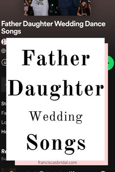 father daughter wedding songs on the app