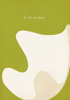 a green and white poster with the words j is for jacoben on it