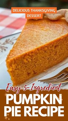 a slice of pumpkin pie on a plate