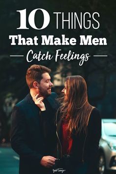 10 Things That Make Men Catch MAJOR Feelings For You Asking A Guy Out, Catching Feelings, Find A Boyfriend, Get The Guy, Soulmate Connection, Flirting With Men, Get A Boyfriend, A Guy Like You, Catch Feelings