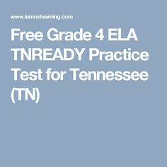 the text free grade 4 ela thready practice test for tennessee tnn