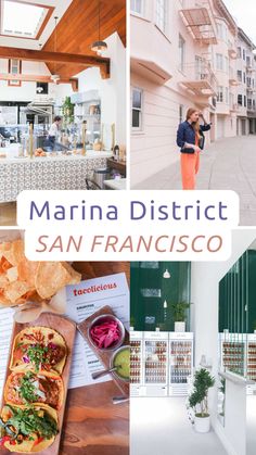 a collage of photos with the words marina district, san francisco in front of them