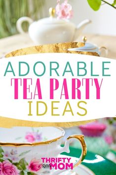 a tea party with pink flowers and gold trimmings is featured in the adorable tea party ideas