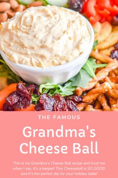 the famous grandma's cheese ball recipe