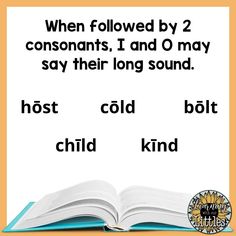 an open book with the words, when followed by 2 consonants i and o may say their long sound