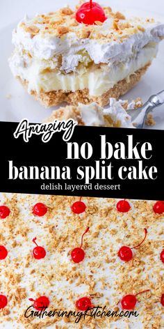 no bake banana split cake with cherries on top