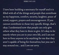 an image with the words i have been building sanctuary for yourself and it is filled with all of the things and people that continue