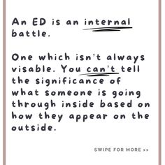 an ed is an external battle one which isn't always visible you can't tell the significance of what someone is going through inside based on how they appear on the outside