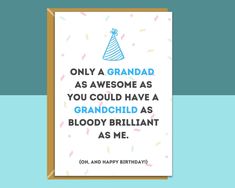 "Funny Grandad Birthday Card - Can be Personalised Inside the Card - For Grandfather - Granddad - Cheeky Card Details: Card - 300gsm, folded to A6 size Envelope - Brown, kraft, recycled - included. Personalisation - choose either blank inside, or a personalised message inside. If you choose to a personalised message, please write your message in the \"notes\" section when purchasing." Card For Grandfather, Birthday Card Messages, Funny Birthday Cards, Happy Birthday Cards, Birthday Greeting Cards, Boy Birthday, Envelope, Happy Birthday, Birthday Cards