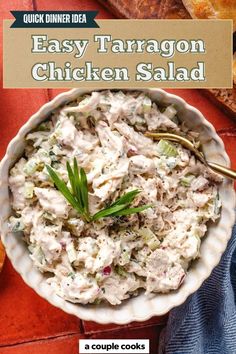 an easy tarragon chicken salad in a bowl