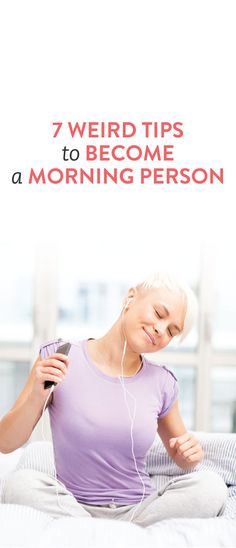 7 weird tips to become a morning person #Morning #Person #Habits #Lifestyle #Advice Become A Morning Person, 5am Club, Mental Training, Morning Person, Good Habits, Healthy Tips, Slow Down, Get Healthy