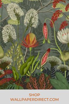 a painting of flowers and plants with the words shop wallpaper direct