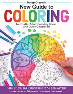 the new guide to coloring for crafts, adult coloring books and other colorstabs