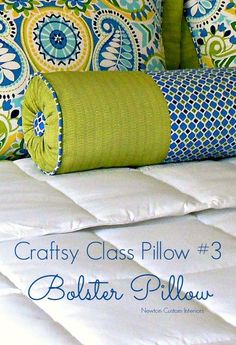 some pillows are on top of a bed with the words crafty class pillow 3