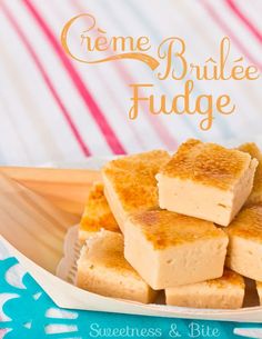 some brownies are stacked on top of each other in a white plate with the words creme brulee fudge