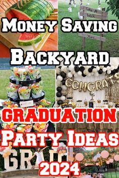 graduation party ideas for the money saving back yard and garden area, including watermelon decorations