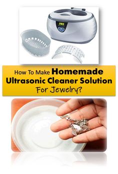 The ultrasonic jewelry cleaning device uses special cleaning solution and high frequency cleaning waves to clean apparatuses. Since without a good solution getting proper cleaning results is not possible, it is good to know about what are the best cleaning solutions and how you can make one at home for using in an ultrasonic cleaner machine. At Home Jewelry Cleaner, Jewlery Cleaner, Jewelry Cleaner Machine, Best Jewelry Cleaner, Electric Jewelry, Homemade Jewelry Cleaner, Jewelry Cleaner Diy, Ultrasonic Jewelry Cleaner, Silver Jewelry Cleaner