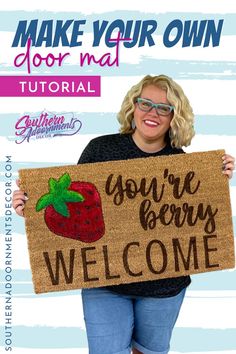 You're berry welcome strawberry door mat Painting Doormats Easy Diy, How To Paint A Coir Door Mat, Painted Coir Doormat Diy, Coir Mats Diy, Diy Welcome Mat Paint, Painted Door Mat Diy