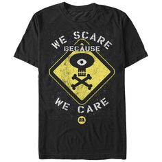 Head to the Monstropolis scream-powered energy plant with the Monsters Inc. We Scare Because We Care Sign Black T-Shirt. A distressed yellow and white print reads "We Scare Because We Care" alongside a warning sign with a one-eyed skull and crossbones symbol on this black Monsters Inc. shirt. Enjoy comfort and fashion at the same time with this unique Men's graphic T Shirt from Monsters Inc. Strut your stuff with this stylish new Men's Tee Shirt that is perfect for every occasion! Find the perfect fit for you! Check out size charts for more information. Made from the highest quality materials on first-class digital direct-to-garment printers. *This item is made to order please consider this when ordering multiple sizes.* Printed In the U.S.A with safe water-based inks. Easy care; machine w Pixar Shirts, We Scare Because We Care, Disney Camp, Popular Shirts, Logo Silhouette, Disney Monsters, Funny Disney, University Tshirt, Monsters University