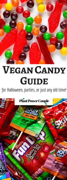 the vegan candy guide for halloween parties, or just any old time