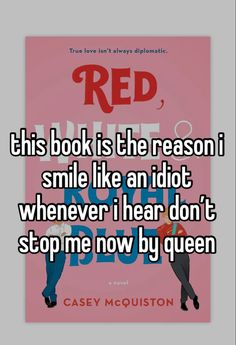 mine • #redwhiteandroyalblue #whispers Best Teen Movies, Red White Royal Blue, Blue Poster, Good Movies To Watch, Book Reader, Whisper Quotes