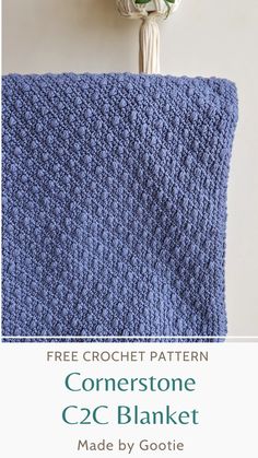 a crocheted blanket with the text, free crochet pattern cornerstone c2c blanket made by gotie