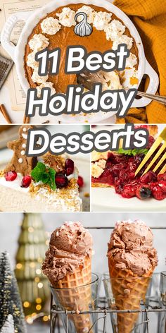 the best holiday desserts for everyone to enjoy in their own kitchen or dining room