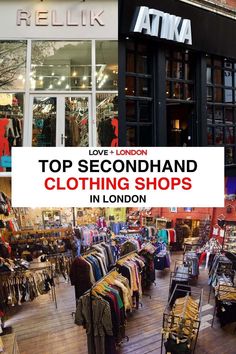 the top secondhand clothing shops in london are selling their latest arrivalss and prices