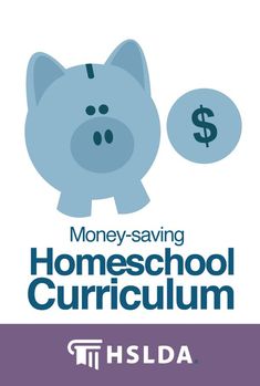 a piggy bank with the words money saving homeschool curriculum